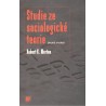 Merton, R. K.: Studie ze sociologické teorie