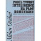 Otáhal, M.: Podíl tvůrčí inteligence na pádu komunismus