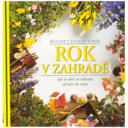 Reader´s Digest Výběr: Rok v zahradě
