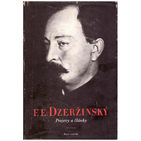 Dzeržinský, E.F.: Projevy a články