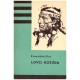 Flos, F.: Lovci kožišin