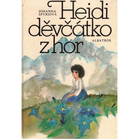 Spyiriová, H.: Heidi, děvčátko z hor