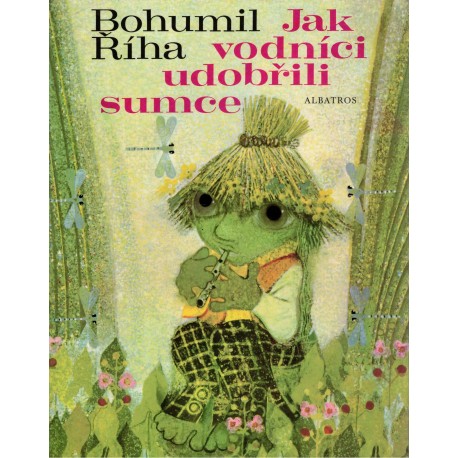 Říha, B.: Jak vodníci udobřili sumce