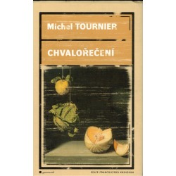 Tournier, M.: Chvalořečení