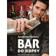 Mikšovic, A.: Bar do kapsy. Průvodce koktejlovou planetou