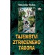 Vydra, S.: Tajemství ztraceného tábora