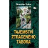 Vydra, S.: Tajemství ztraceného tábora