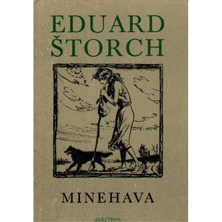 Štorch, E.: Minehava