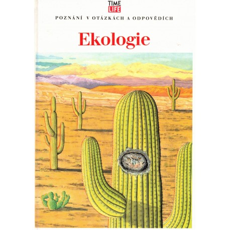 Ekologie. Poznání v otázkách a odpovědích