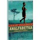 Jonasson, J.: Analfabetka, která uměla počítat