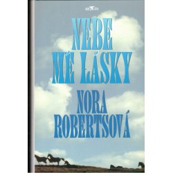 Robertsová, N.: Nebe mé lásky