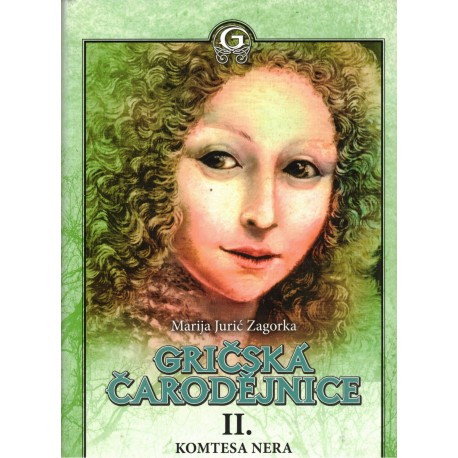 Zagorka, M. J.: Gričská čarodějnice II.