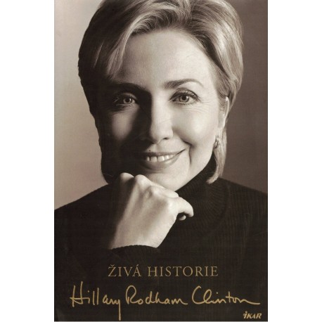 Clinton, H. R.: Živá historie
