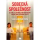Gerhardtová, S.: Sobecká společnost