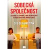 Gerhardtová, S.: Sobecká společnost