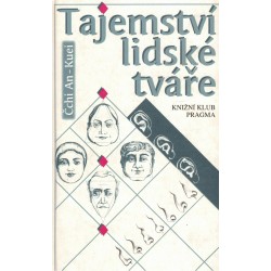 An-Kuei, Č.: Tajemství lidské tváře