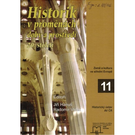 Historik v proměnách doby a prostředí 20. století