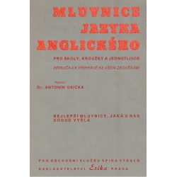 Osička, A.: Mluvnice jazyka anglického pro školy, kroužky a jednotlivce