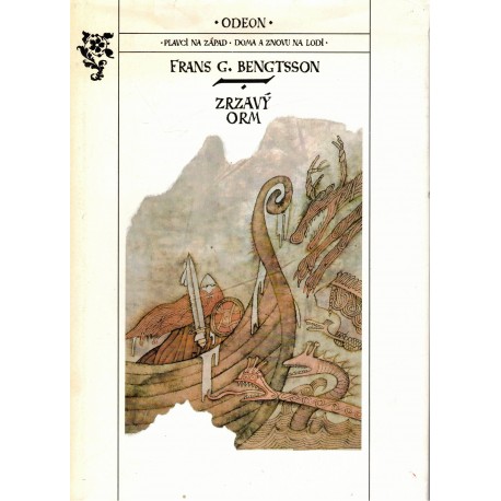 Bengtsson, F. G.: Zrzavý Orm