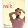Charlishová, A., Robertshawová, A.: Tajemství reiki