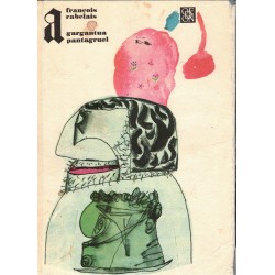Rabelais, F.: Gargantua a Pantagruel