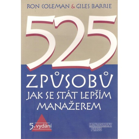 Kol.: 525 způsobů jak se stát lepším manažerem