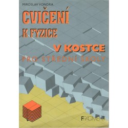 Vondra, M.: Cvičení k fyzice v kostce