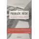 McChesney, R.: Problém médí