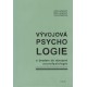 Kol.: Vývojová psychologie s úvodem do vývojové neurofyziologie