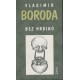 Boroda, V.: Bez hrdinů