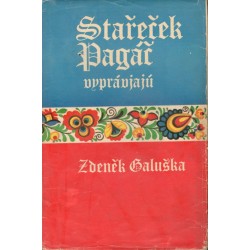 Galuška, Z.: Stařeček Pagář vyprávjajú