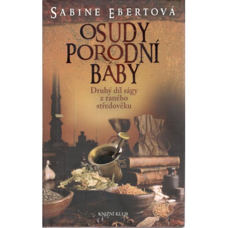 Ebertová, S.: Osudy porodní báby