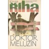 Říha, B.: Doktor Meluzin
