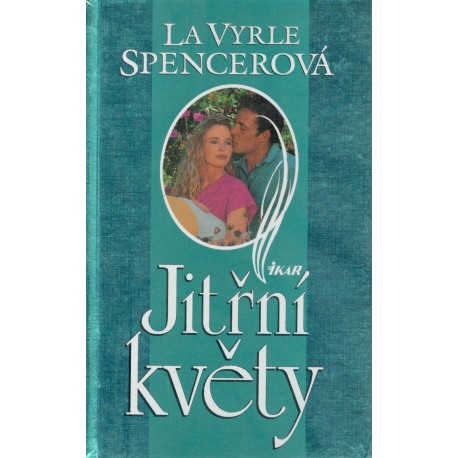Spencerová, V.: Jitřní květy