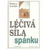Lavery, S.: Léčivá síla spánku