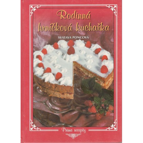 Poncová, S.: Rodinná hrníčková kuchařka