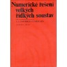 Samarskij, A., Nikolajev, J.: Numerické řešení velkých řídkých soustav