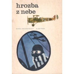 Vrchovecký, K.: Hrozba z nebe