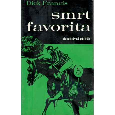 Francis, D.: Smrt favorita