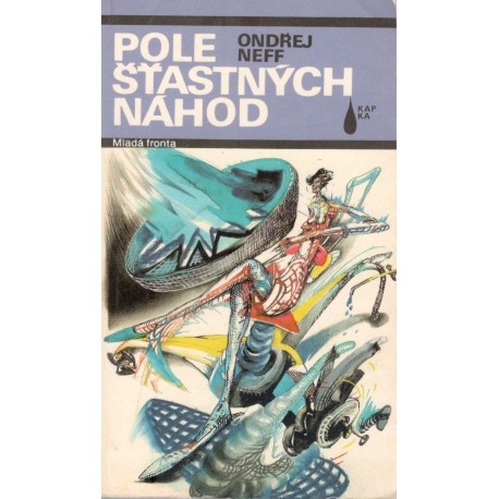 Neff, O.: Pole šťastných náhod