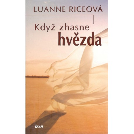 Riceová, L.: Když zhasne hvězda
