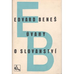 Beneš, E.: Úvahy o slovanství