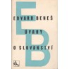 Beneš, E.: Úvahy o slovanství
