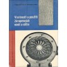 Kol.: Vlastnosti a použití žárupevných ocelí a slitin