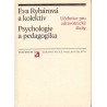 Rybárová, E. a kol.: Psychologie a pedagogika