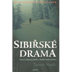 Meek, J.: Sibiřské drama