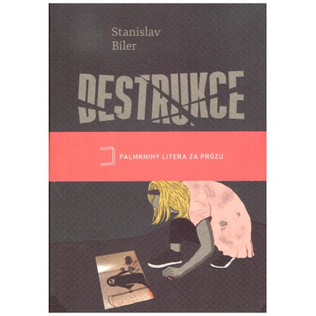 Biler, S.: Destrukce