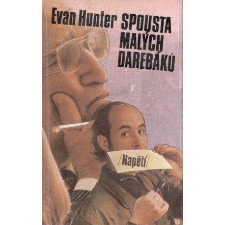 Hunter, E.: Spousta malých darebáků