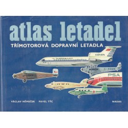 Němeček, V., Týc, P.: Atlas letadel - Třímotorová dopravní letadla