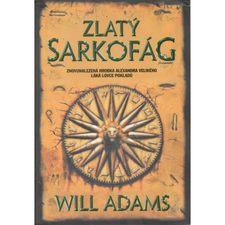Adams, W.: Zlatý sarkofág